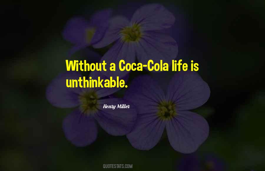 Best Coca Cola Quotes #587296