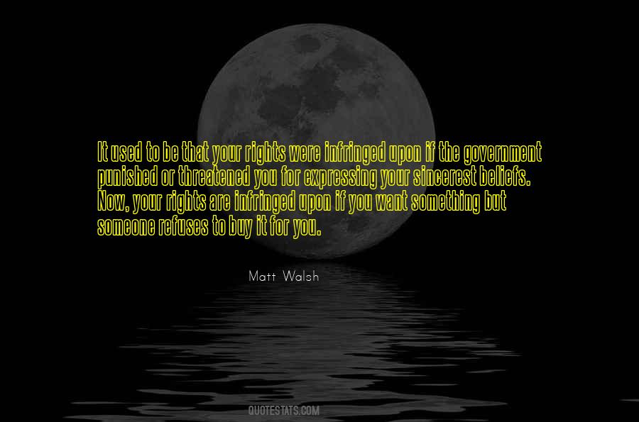 Your Rights Quotes #1516176