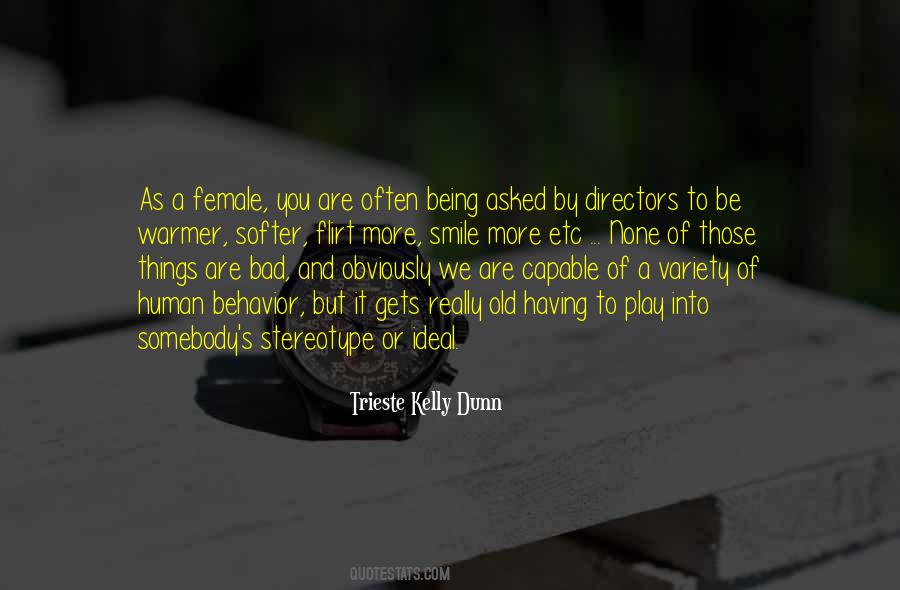 Being Female Quotes #124570