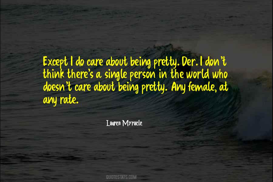 Being Female Quotes #194160