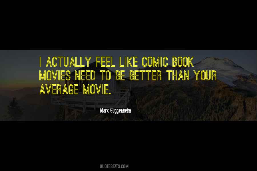 Best Comic Book Movie Quotes #493072