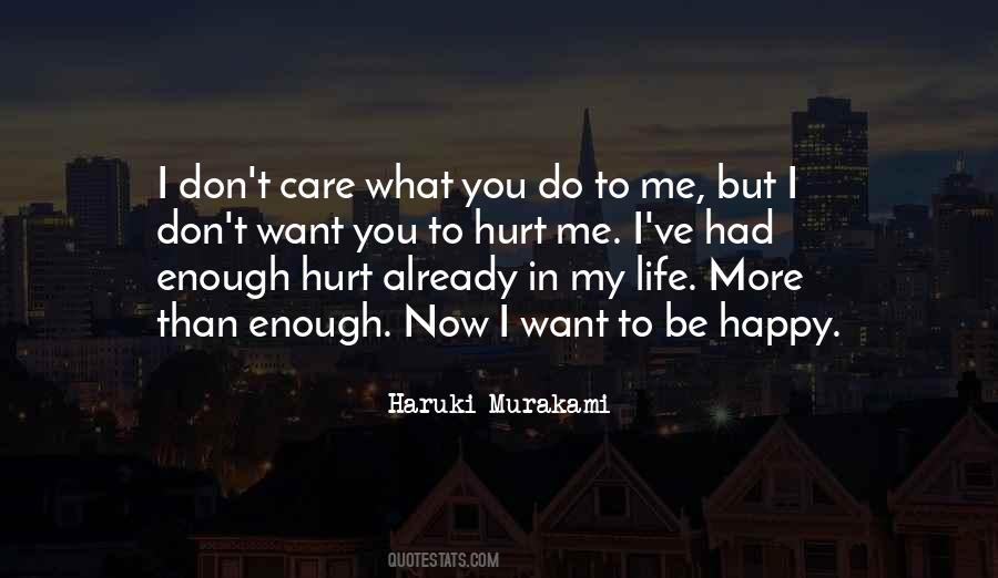 Want More In Life Quotes #430133