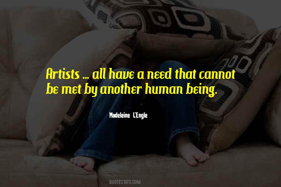 Needs Being Met Quotes #112141
