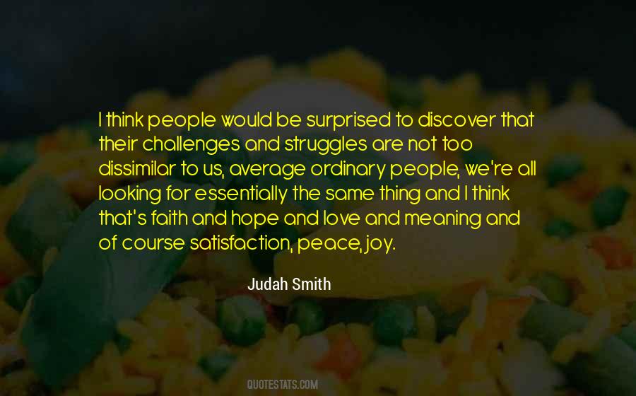 Struggle To Love Quotes #1120427