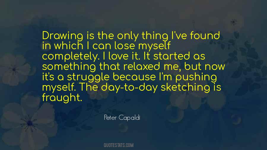 Struggle To Love Quotes #531821