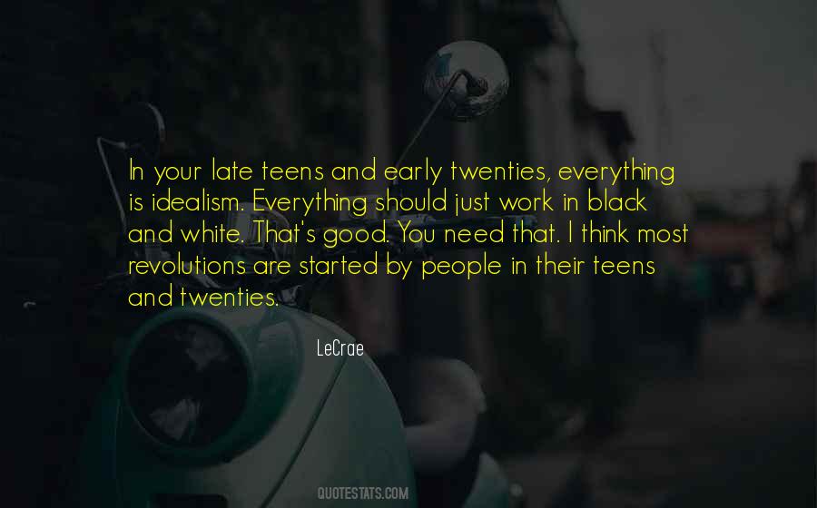 In Your Twenties Quotes #1347160