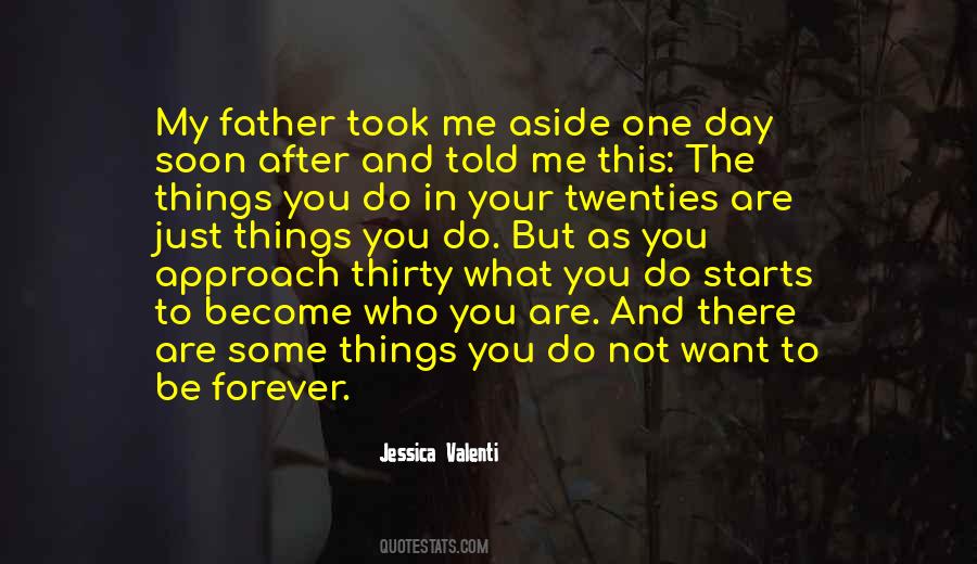 In Your Twenties Quotes #327274