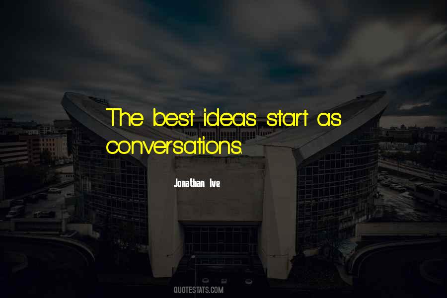 Best Conversations Quotes #1463391