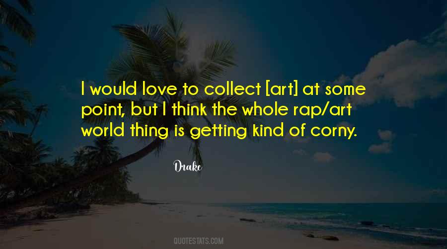 Best Corny Love Quotes #1496084