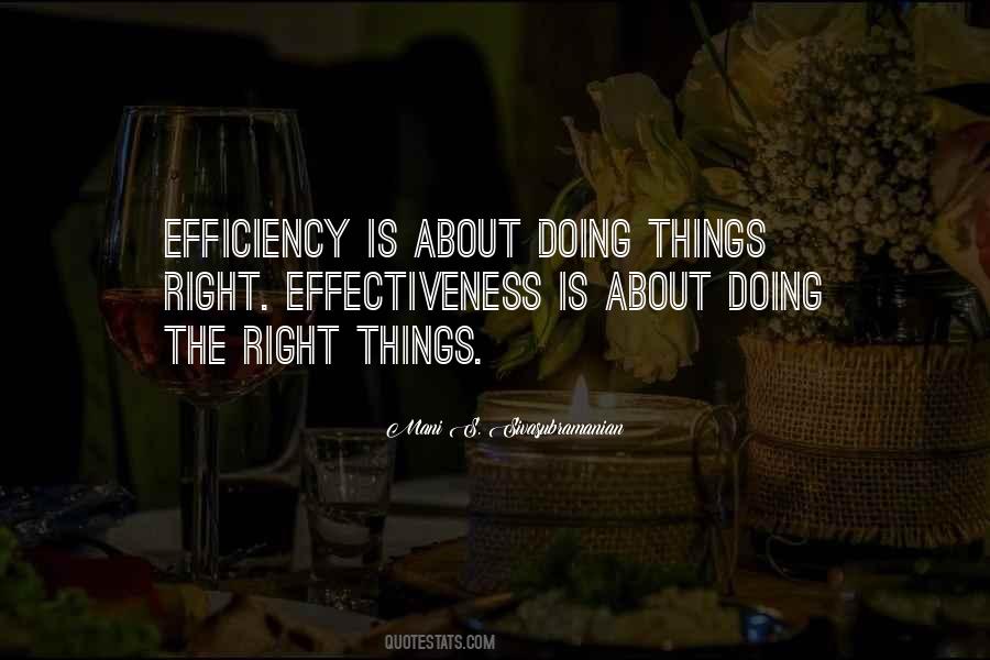 Effectiveness Vs Efficiency Quotes #1050927