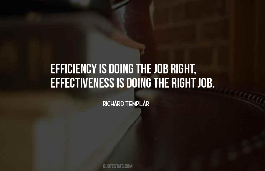 Effectiveness Vs Efficiency Quotes #120045