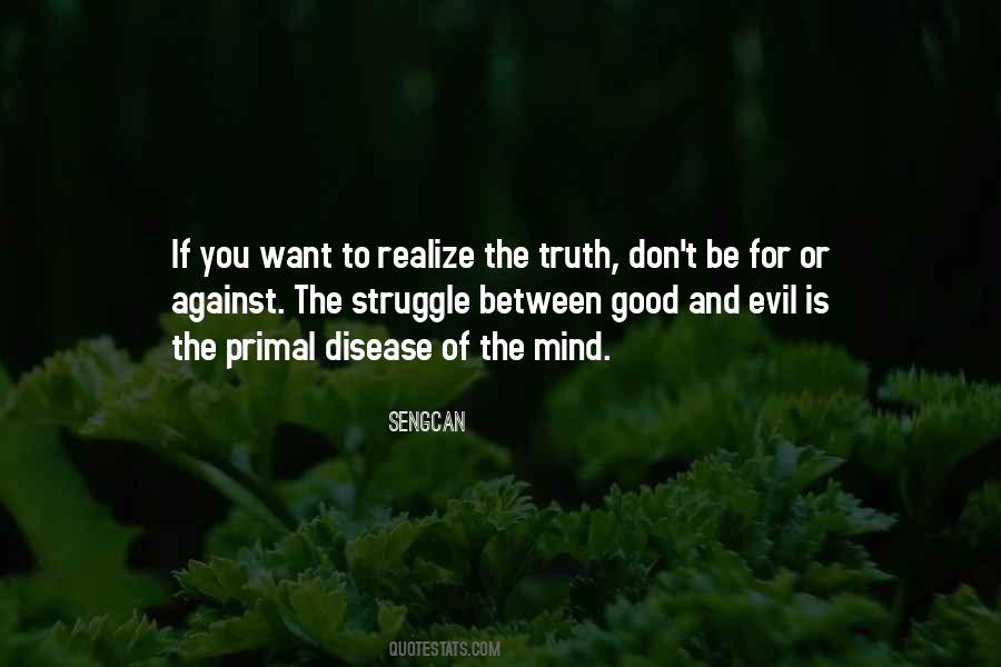 Struggle Between Good And Evil Quotes #1373483
