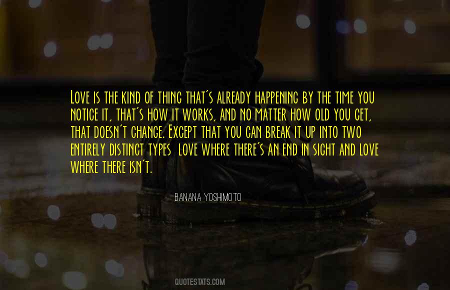 Doesn T Matter How Old You Are Quotes #1646005