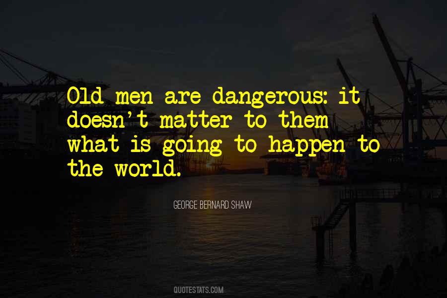 Doesn T Matter How Old You Are Quotes #481951
