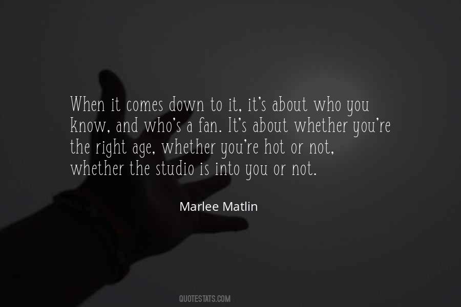 Quotes About Marlee #536794