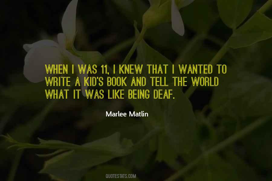 Quotes About Marlee #669813