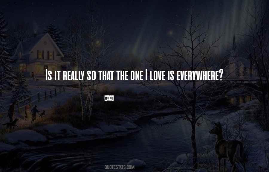 One I Love Quotes #15071
