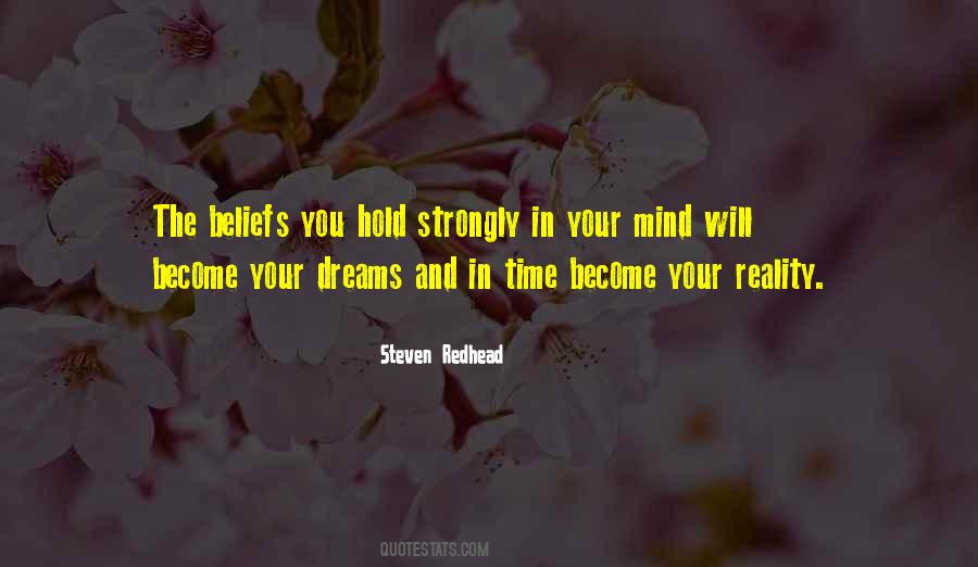 Dreams Will Become A Reality Quotes #1824390