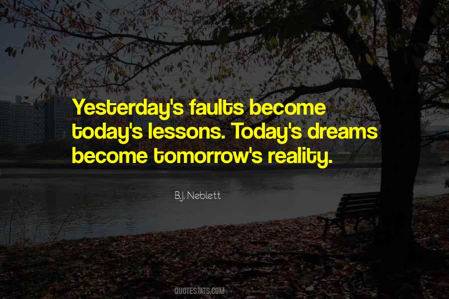 Dreams Will Become A Reality Quotes #197692