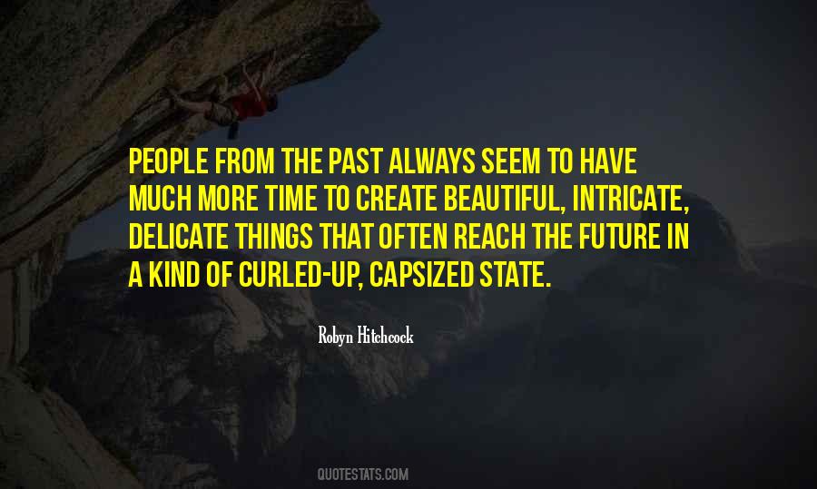 Create The Future Quotes #105426