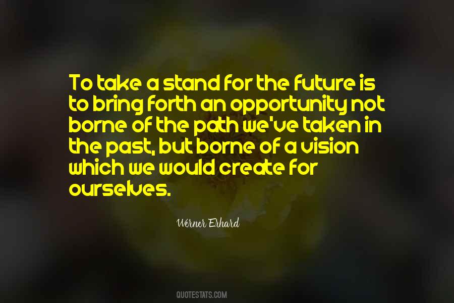 Create The Future Quotes #382016