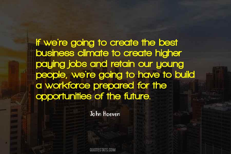 Create The Future Quotes #87334