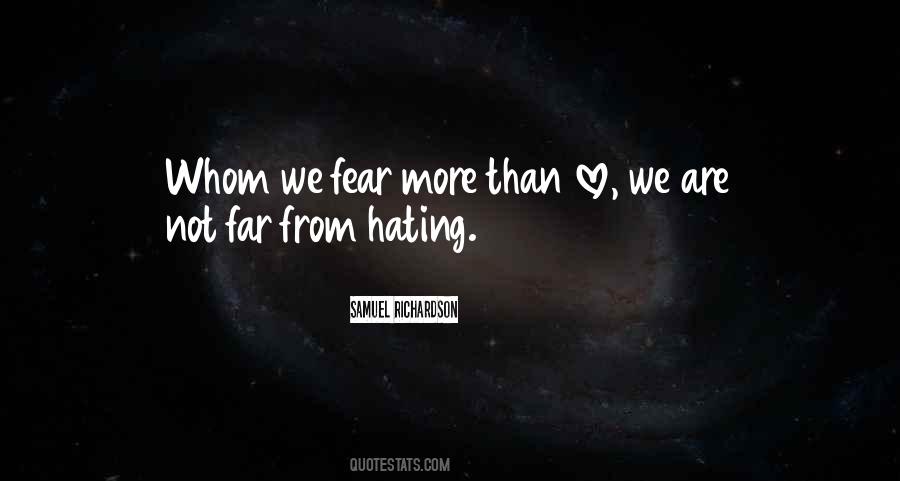 Hate Not Love Quotes #187409