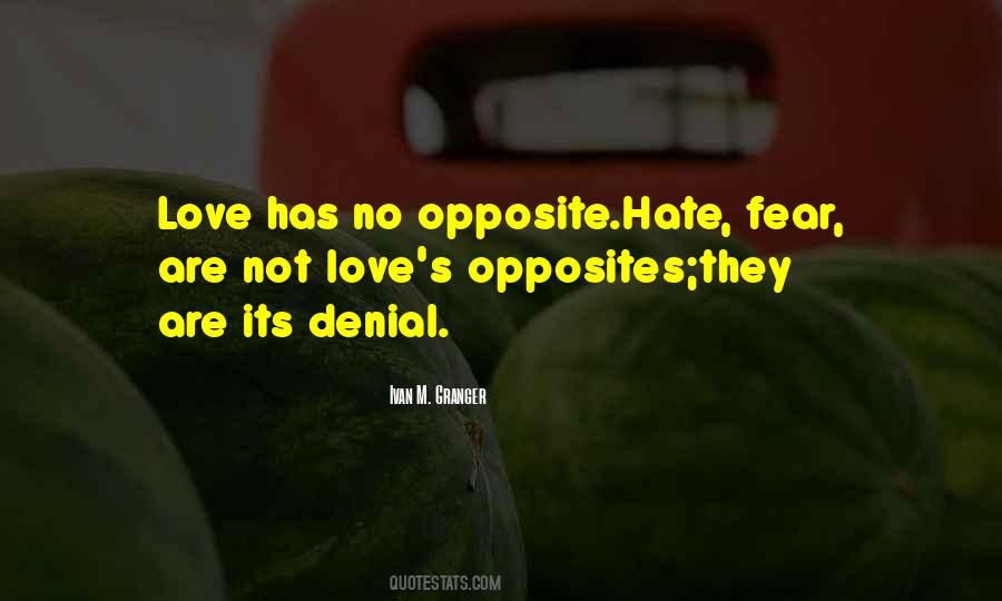 Hate Not Love Quotes #67308