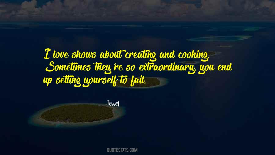 Cooking Shows Quotes #1304110