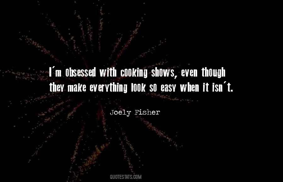 Cooking Shows Quotes #238835