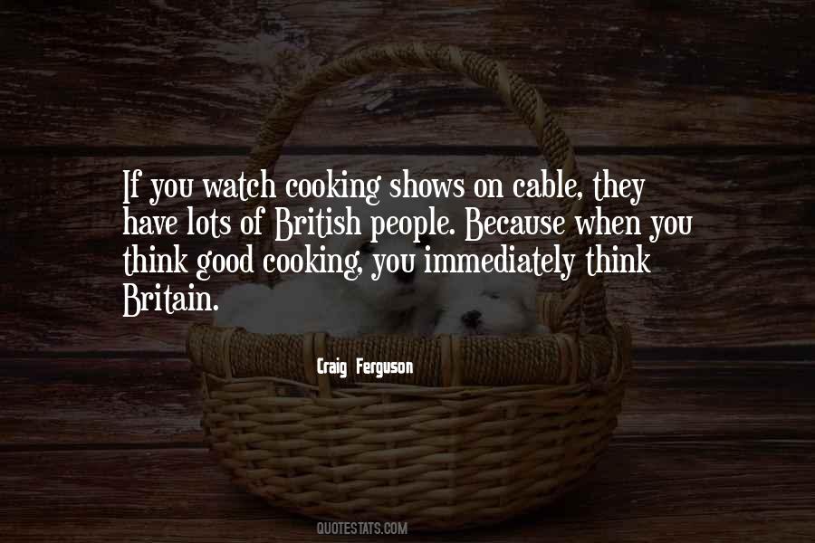 Cooking Shows Quotes #985813