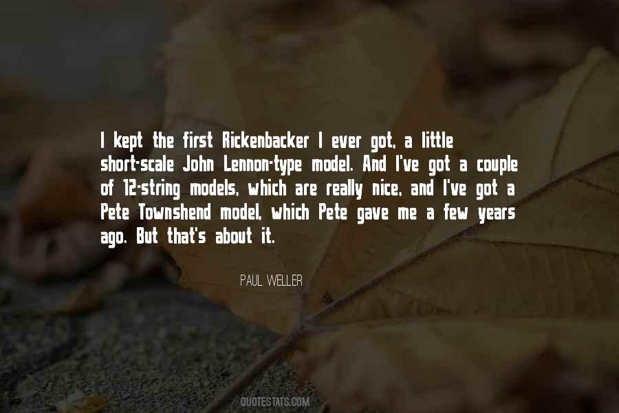 Rickenbacker 12 Quotes #1493547