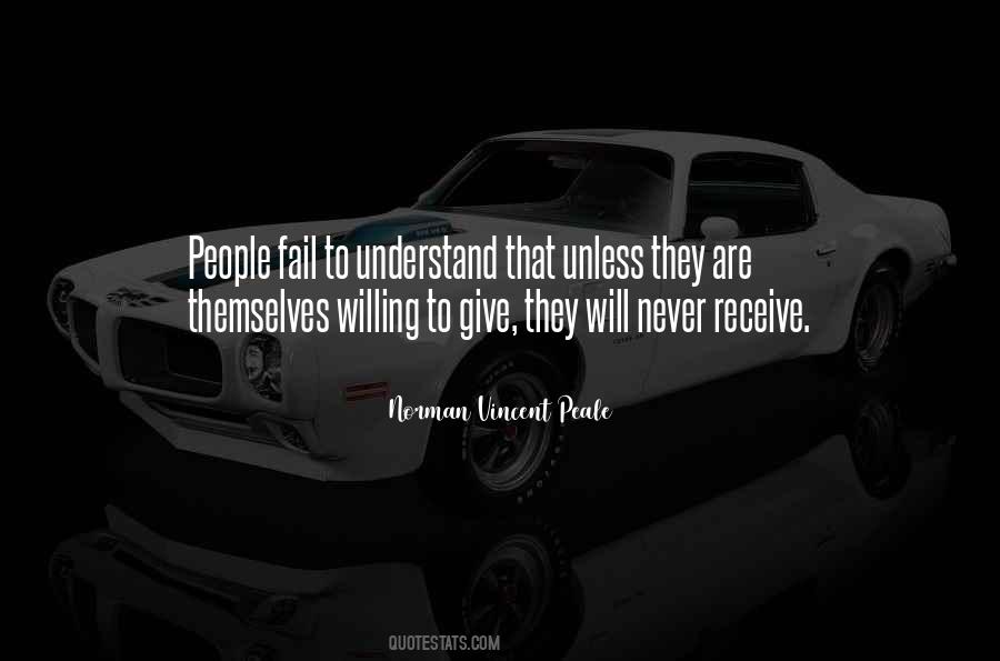 Give And You Shall Receive Quotes #107963