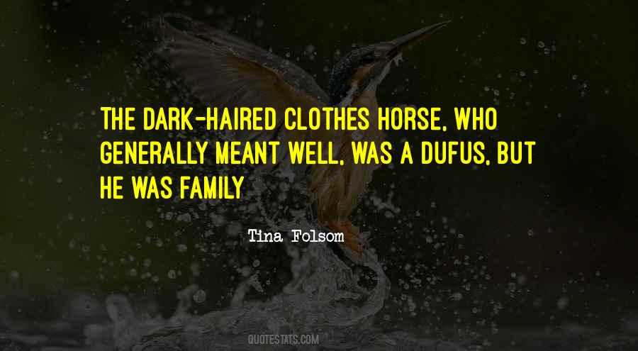 Best Dark Horse Quotes #110654