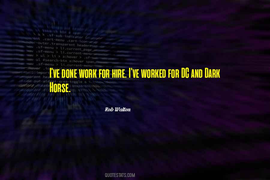 Best Dark Horse Quotes #1138426