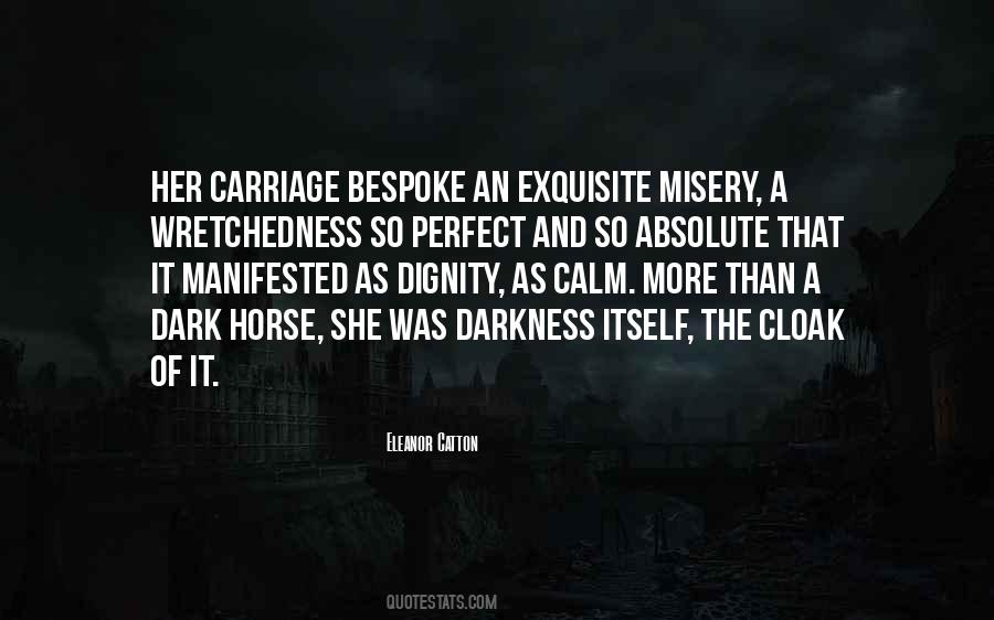 Best Dark Horse Quotes #14199