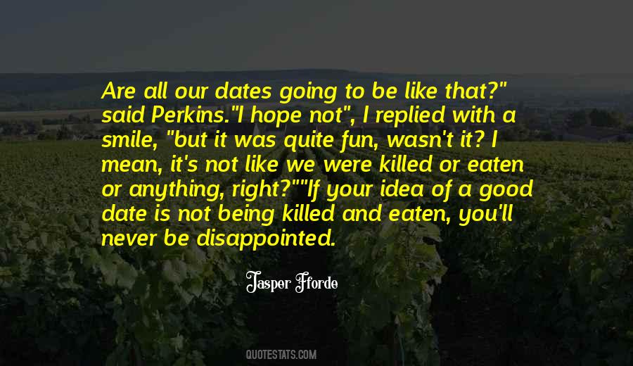 Best Dates Quotes #151996