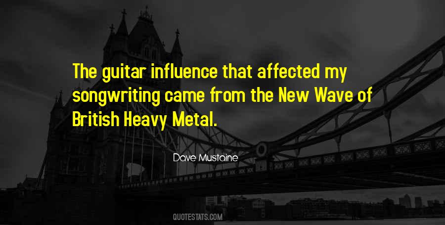 Best Dave Mustaine Quotes #1000557