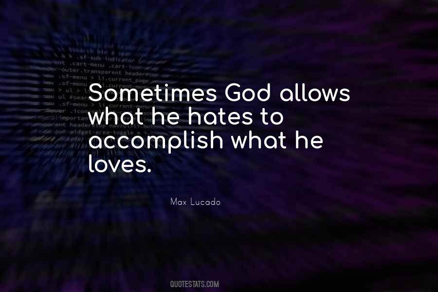 God Allows Quotes #1314967