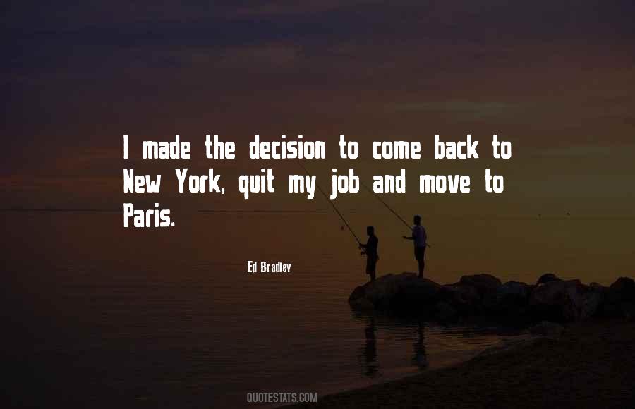 Best Decision Ever Made Quotes #105654