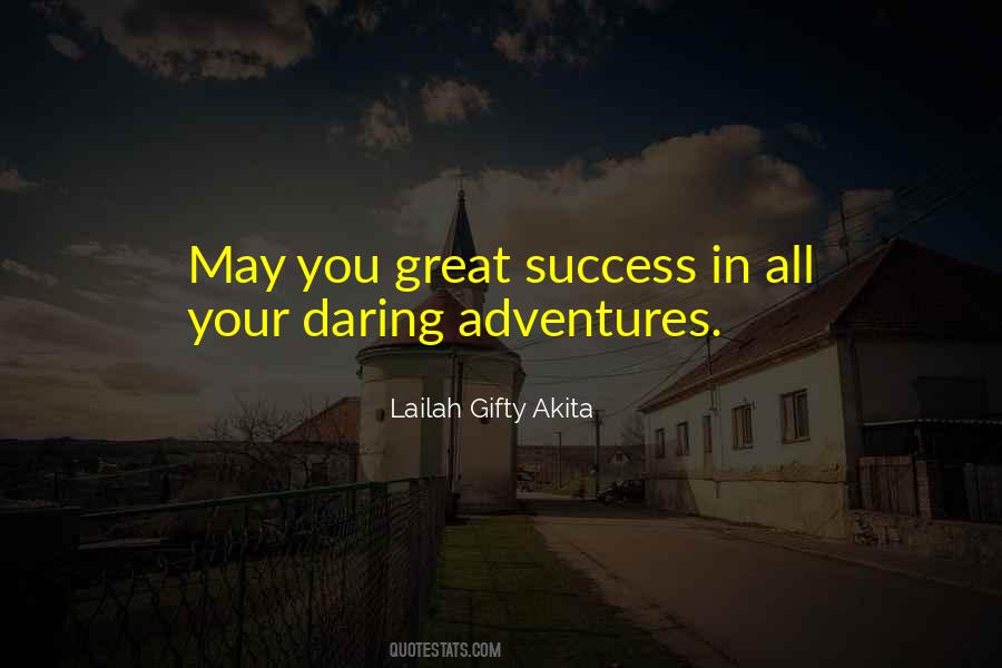 Daring Adventures Quotes #584593