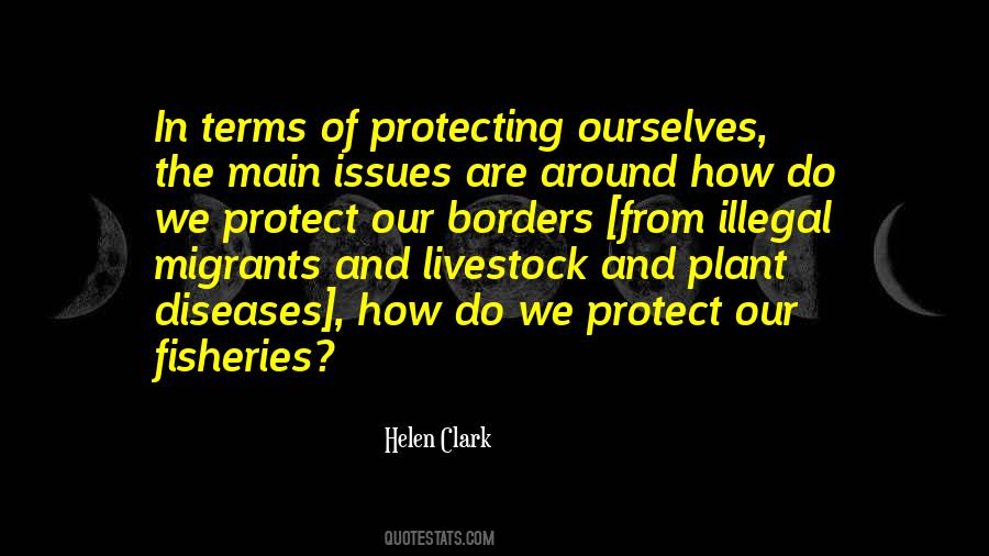 Protect Ourselves Quotes #609963