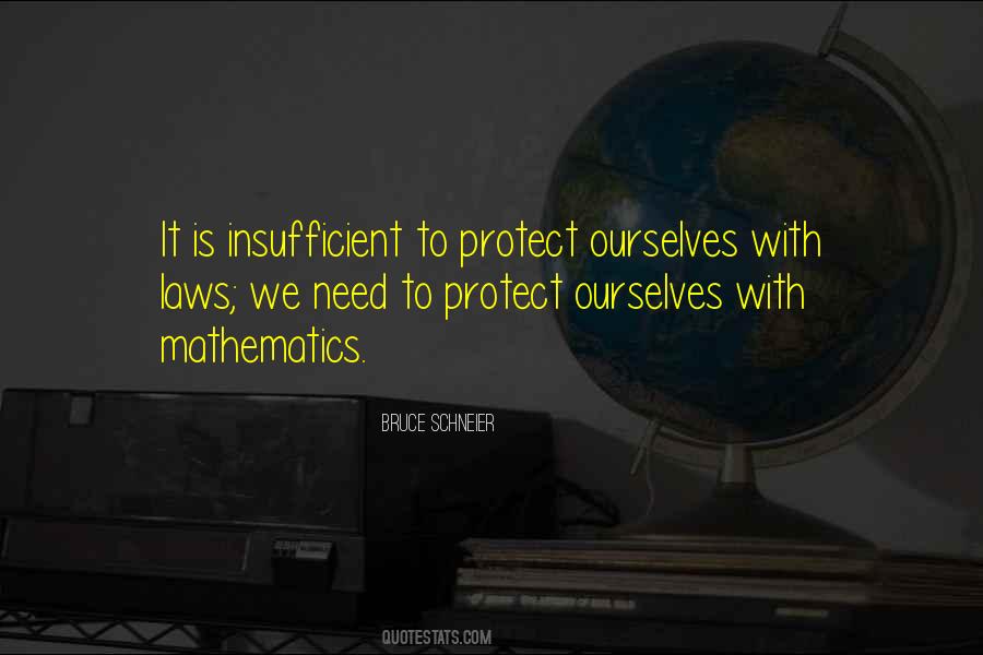 Protect Ourselves Quotes #666461