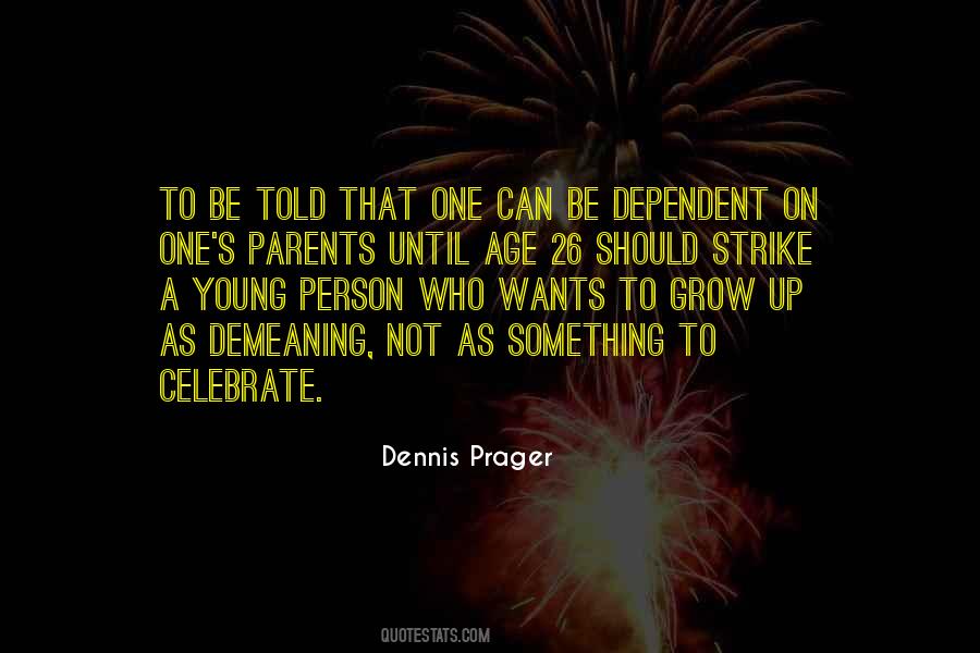 Best Dennis Prager Quotes #123112