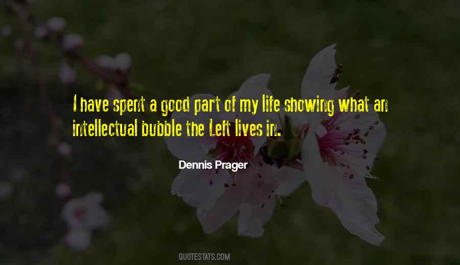 Best Dennis Prager Quotes #33376