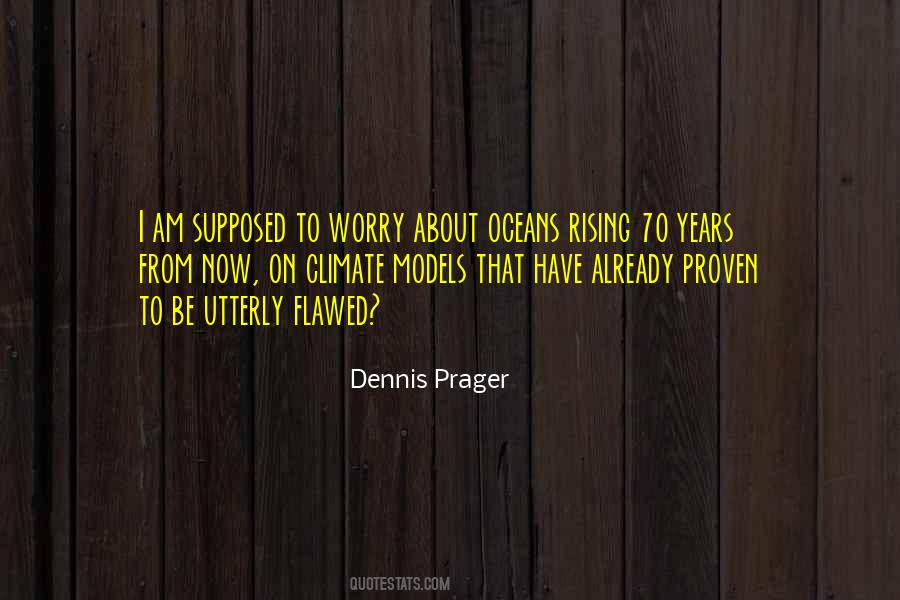 Best Dennis Prager Quotes #44112