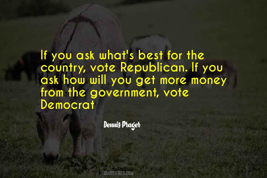 Best Dennis Prager Quotes #537230