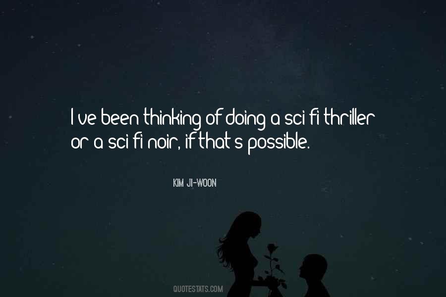 Ji Woon Quotes #449725