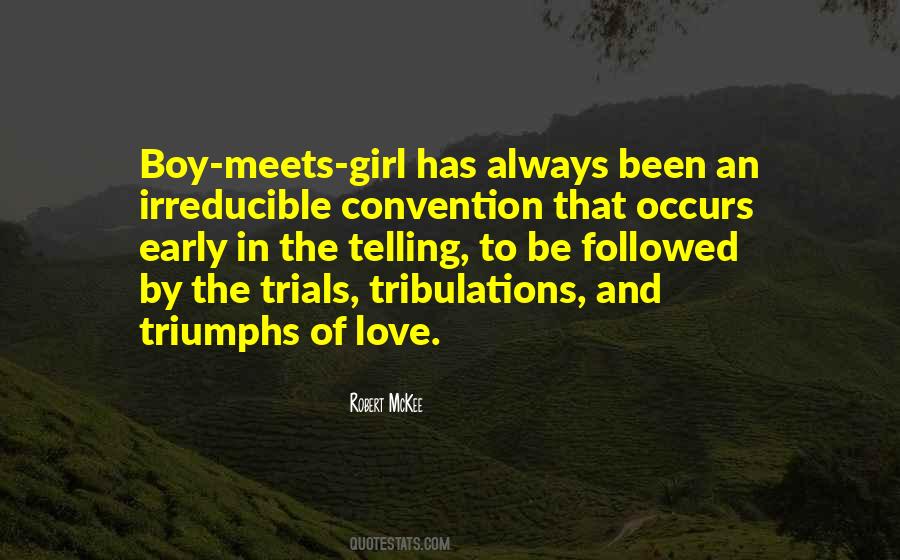Quotes About The Trials Of Love #1312007