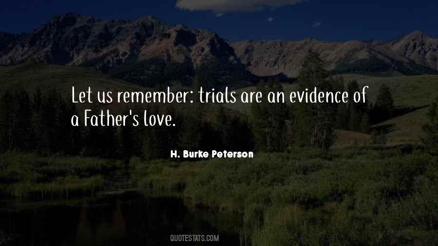 Quotes About The Trials Of Love #409586